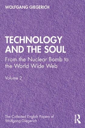 Giegerich |  Technology and the Soul | Buch |  Sack Fachmedien