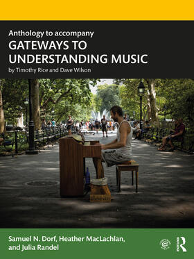 Dorf / MacLachlan / Randel |  Anthology to accompany GATEWAYS TO UNDERSTANDING MUSIC | Buch |  Sack Fachmedien