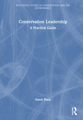 Black |  Conservation Leadership | Buch |  Sack Fachmedien