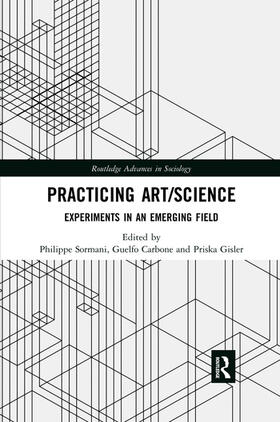 Sormani / Carbone / Gisler |  Practicing Art/Science | Buch |  Sack Fachmedien