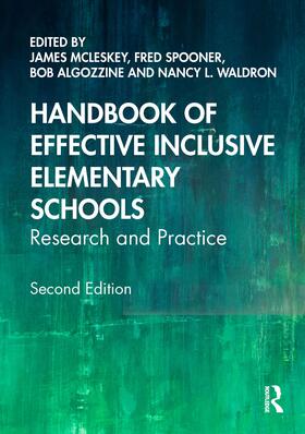 McLeskey / Spooner / Algozzine |  Handbook of Effective Inclusive Elementary Schools | Buch |  Sack Fachmedien