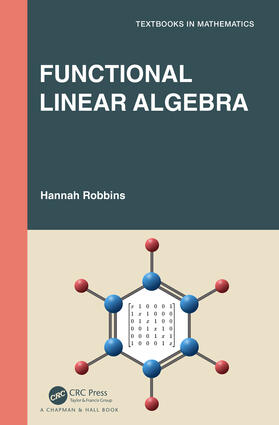 Robbins |  Functional Linear Algebra | Buch |  Sack Fachmedien