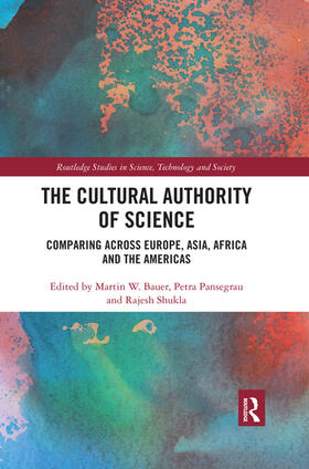 Bauer / Pansegrau / Shukla |  The Cultural Authority of Science | Buch |  Sack Fachmedien