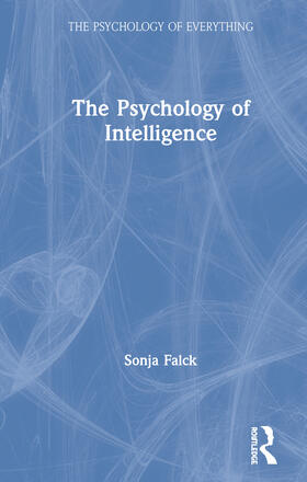 Falck |  The Psychology of Intelligence | Buch |  Sack Fachmedien