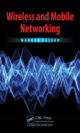 Hassan |  Wireless and Mobile Networking | Buch |  Sack Fachmedien