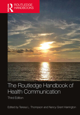 Thompson / Harrington |  The Routledge Handbook of Health Communication | Buch |  Sack Fachmedien