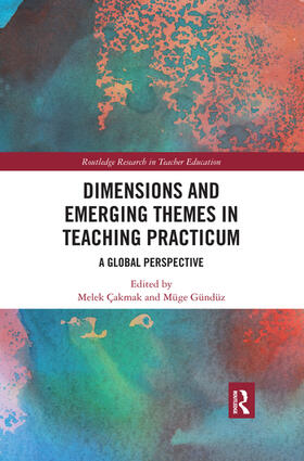 Cakmak / Gunduz |  Dimensions and Emerging Themes in Teaching Practicum | Buch |  Sack Fachmedien