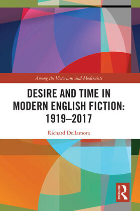 Dellamora |  Desire and Time in Modern English Fiction | Buch |  Sack Fachmedien