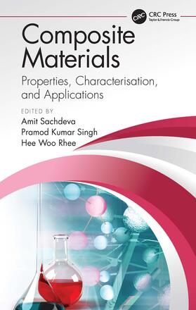 Sachdeva / Singh / Rhee |  Composite Materials | Buch |  Sack Fachmedien