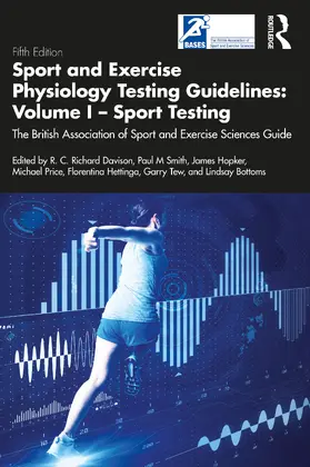 Davison / Hopker / Hettinga |  Sport and Exercise Physiology Testing Guidelines | Buch |  Sack Fachmedien