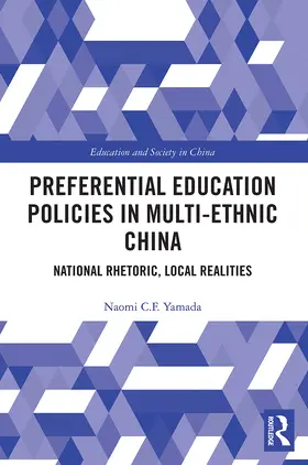 Yamada |  Preferential Education Policies in Multi-ethnic China | Buch |  Sack Fachmedien