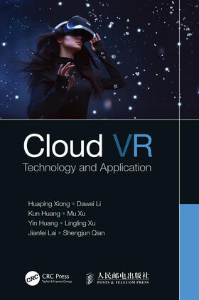 Xiong / Li / Huang |  Cloud VR | Buch |  Sack Fachmedien