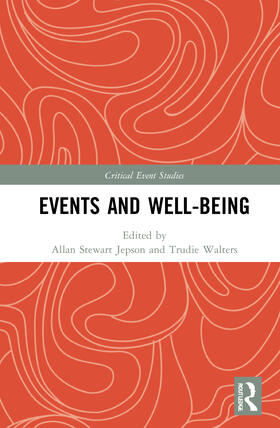 Jepson / Walters |  Events and Well-being | Buch |  Sack Fachmedien