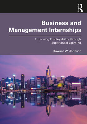 Johnson |  Business and Management Internships | Buch |  Sack Fachmedien