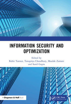 Tanwar / Choudhury / Zamani | Information Security and Optimization | Buch | 978-0-367-49345-5 | sack.de