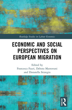 Fauri / Mantovani / Strangio |  Economic and Social Perspectives on European Migration | Buch |  Sack Fachmedien