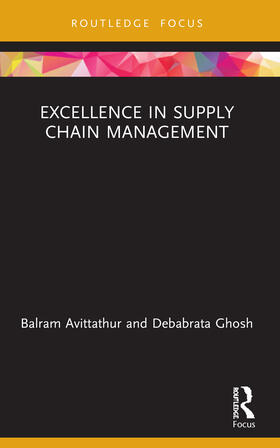 Avittathur / Ghosh |  Excellence in Supply Chain Management | Buch |  Sack Fachmedien