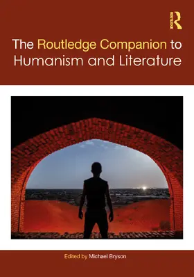 Bryson |  The Routledge Companion to Humanism and Literature | Buch |  Sack Fachmedien