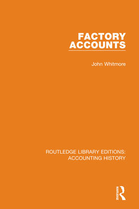 Whitmore |  Factory Accounts | Buch |  Sack Fachmedien