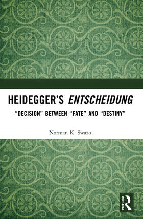 Swazo |  Heidegger's Entscheidung | Buch |  Sack Fachmedien