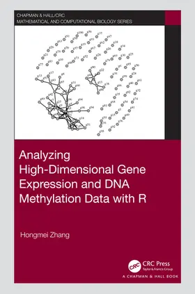 Zhang |  Analyzing High-Dimensional Gene Expression and DNA Methylation Data with R | Buch |  Sack Fachmedien