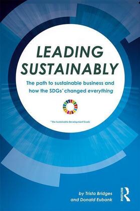 Bridges / Eubank |  Leading Sustainably | Buch |  Sack Fachmedien