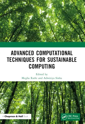 Sinha / Rathi |  Advanced Computational Techniques for Sustainable Computing | Buch |  Sack Fachmedien