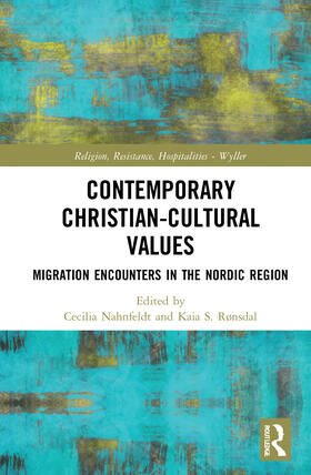 Nahnfeldt / Rønsdal |  Contemporary Christian-Cultural Values | Buch |  Sack Fachmedien