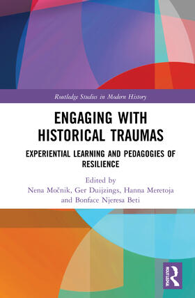 Mocnik / Duijzings / Meretoja |  Engaging with Historical Traumas | Buch |  Sack Fachmedien