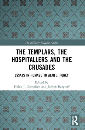 Nicholson / Burgtorf |  The Templars, the Hospitallers and the Crusades | Buch |  Sack Fachmedien