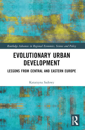 Sadowy |  Evolutionary Urban Development | Buch |  Sack Fachmedien