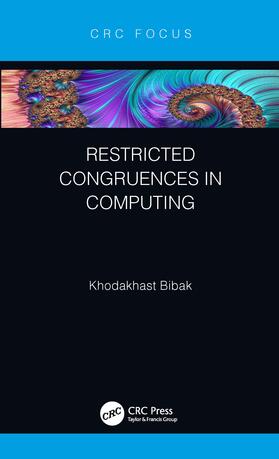 Bibak |  Restricted Congruences in Computing | Buch |  Sack Fachmedien