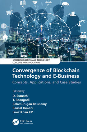 Sumathi / Poongodi / Balusamy |  Convergence of Blockchain Technology and E-Business | Buch |  Sack Fachmedien