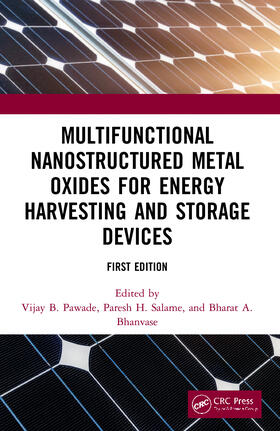 Pawade / Salame / Bhanvase |  Multifunctional Nanostructured Metal Oxides for Energy Harvesting and Storage Devices | Buch |  Sack Fachmedien