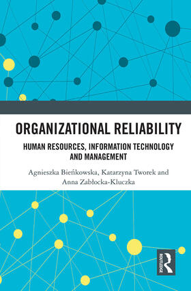 Tworek / Bienkowska / Zablocka-Kluczka |  Organizational Reliability | Buch |  Sack Fachmedien