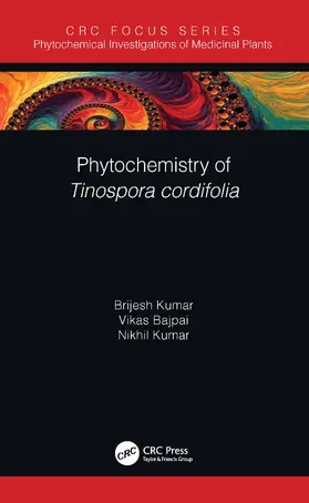 Kumar / Bajpai |  Phytochemistry of Tinospora cordifolia | Buch |  Sack Fachmedien