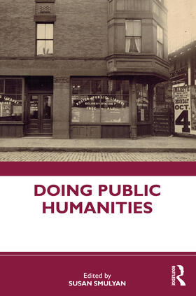 Smulyan |  Doing Public Humanities | Buch |  Sack Fachmedien