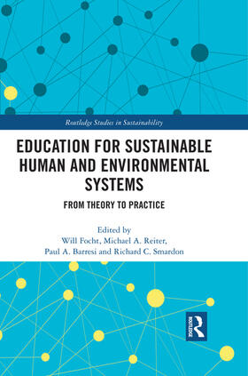 Focht / Reiter / Barresi |  Education for Sustainable Human and Environmental Systems | Buch |  Sack Fachmedien