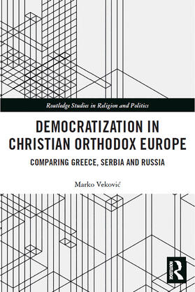 Vekovic |  Democratization in Christian Orthodox Europe | Buch |  Sack Fachmedien