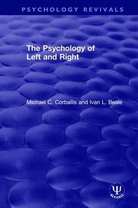 Corballis / Beale |  The Psychology of Left and Right | Buch |  Sack Fachmedien
