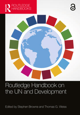 Browne / Weiss |  Routledge Handbook on the UN and Development | Buch |  Sack Fachmedien