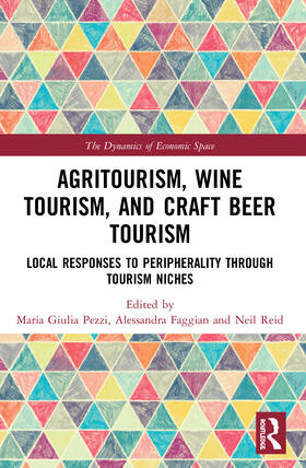 Pezzi / Faggian / Reid |  Agritourism, Wine Tourism, and Craft Beer Tourism | Buch |  Sack Fachmedien