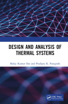 Das / Panigrahi |  Design and Analysis of Thermal Systems | Buch |  Sack Fachmedien