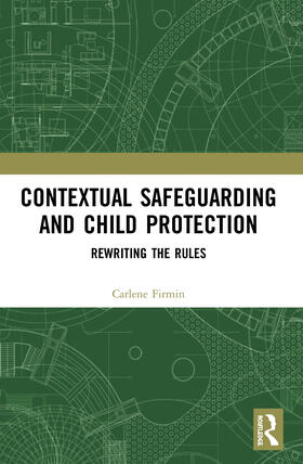 Firmin |  Contextual Safeguarding and Child Protection | Buch |  Sack Fachmedien