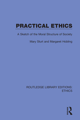 Sturt / Hobling |  Practical Ethics | Buch |  Sack Fachmedien