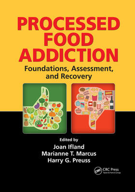 Ifland / Marcus / Preuss |  Processed Food Addiction | Buch |  Sack Fachmedien