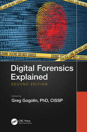 Gogolin |  Digital Forensics Explained | Buch |  Sack Fachmedien