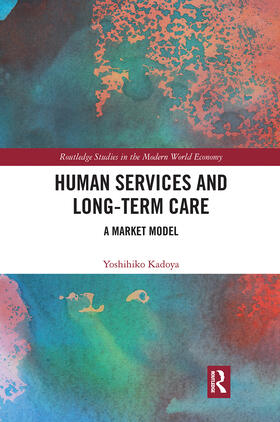 Kadoya |  Human Services and Long-term Care | Buch |  Sack Fachmedien