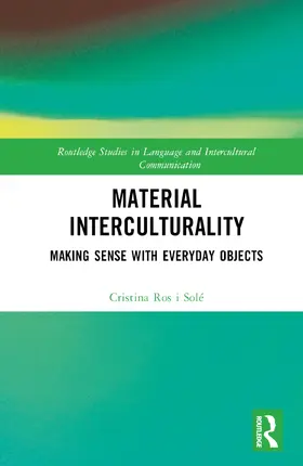 Ros i Solé | Material Interculturality | Buch | 978-0-367-50453-3 | sack.de