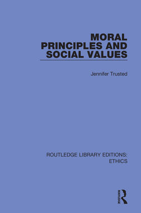 Trusted |  Moral Principles and Social Values | Buch |  Sack Fachmedien